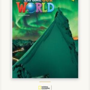 Explore Our World 4